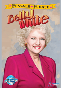 Female Force: Betty White