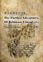 The Further Adventures of Robinson Crusoe（IV） 鲁滨逊漂流记续集（英文版）在线阅读