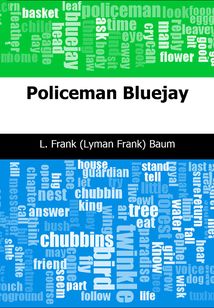 Policeman Bluejay-警察青鳥 (英文原版)