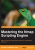 Mastering the Nmap Scripting Engine