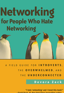 Networking for People Who Hate Networking