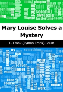 Mary Louise Solves a Mystery