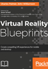 Virtual Reality Blueprints