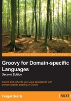 Groovy for Domain：specific Languages（Second Edition）在線閱讀