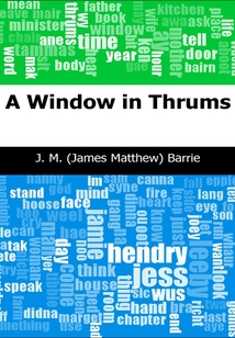 A Window in Thrums