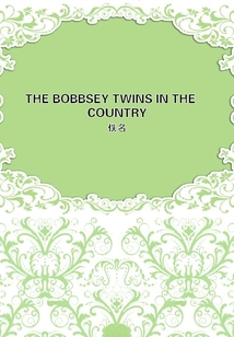THE BOBBSEY TWINS IN THE COUNTRY