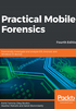 Practical Mobile Forensics