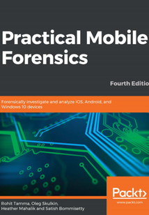 Practical Mobile Forensics
