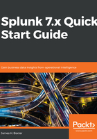 Splunk 7.x Quick Start Guide在线阅读