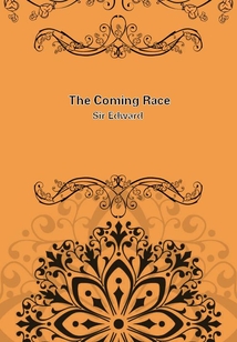 The Coming Race