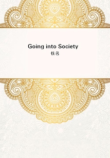 Going into Society