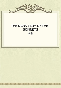 THE DARK LADY OF THE SONNETS