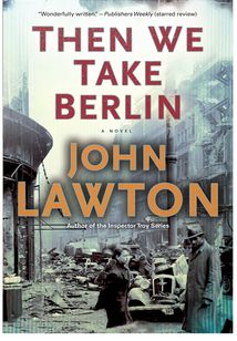 Then We Take Berlin