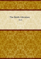 The Ninth Vibration在线阅读