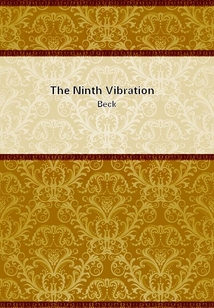 The Ninth Vibration