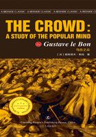 乌合之众 THE CROWD: A STUDY OF THE POPULAR  MIND