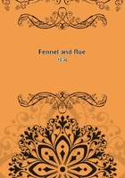 Fennel and Rue在線閱讀