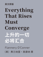 Everything That Rises Must Converge=上升的一切必将汇合(英文版)在线阅读