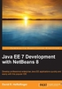 Java EE 7 Development with NetBeans 8