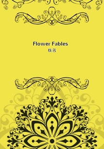 Flower Fables
