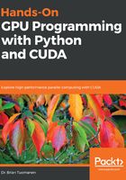 Hands-On GPU Programming with Python and CUDA