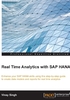 Real Time Analytics with SAP HANA