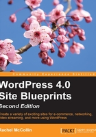 WordPress 4.0 Site Blueprints（Second Edition）在线阅读