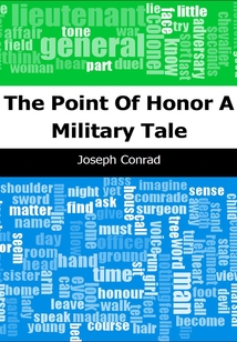 The Point Of Honor: A Military Tale
