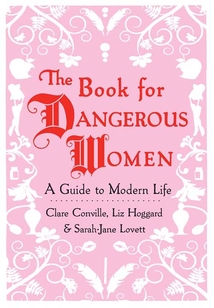 The Book for Dangerous Women