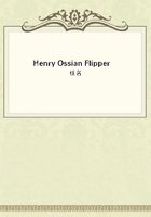 Henry Ossian Flipper在线阅读