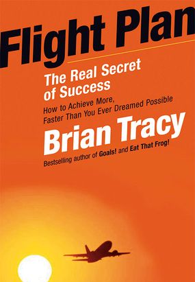 Flight Plan: The Real Secret of Success在线阅读
