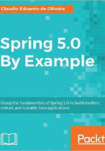 Spring 5.0 By Example
