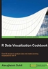 R Data Visualization Cookbook