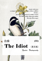 The Idiot（II） 白痴（英文版）在线阅读