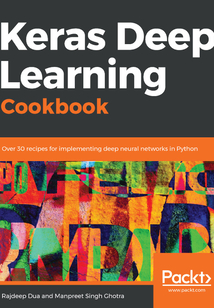 Keras Deep Learning Cookbook
