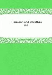 Hermann and Dorothea