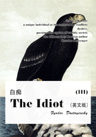 The Idiot（III） 白痴（英文版）在线阅读