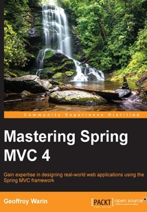 Mastering Spring MVC 4