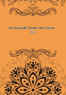 An Episode Under the Terror