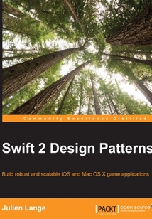 Swift 2 Design Patterns