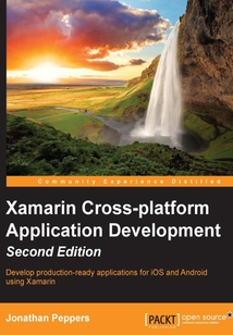 Xamarin Cross-platform Application Development(Second Edition)
