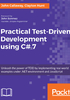 Practical Test：Driven Development using C# 7