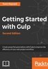 Getting Started with Gulp（Second Edition）