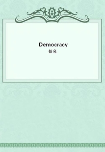 Democracy