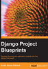 Django Project Blueprints