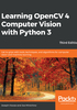 Learning OpenCV 4 Computer Vision with Python 3