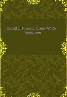 Selected Prose of Oscar Wilde在线阅读