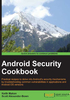 Android Security Cookbook