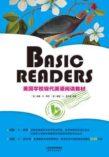 BASIC READERS：美國學校現代英語閱讀教材(BOOK SIX)(英文原版)