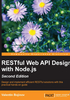 RESTful Web API Design with Node.js（Second Edition）